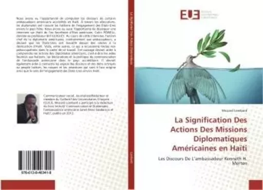 La Signification Des Actions Des Missions Diplomatiques Américaines en Haïti - Mozard Lombard - UNIV EUROPEENNE