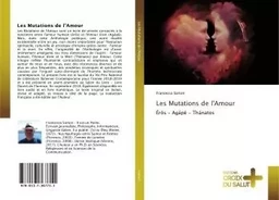 Les Mutations de l'Amour