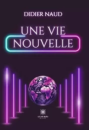 Une vie nouvelle