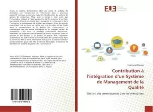 Contribution A l'integration d'un systeme de Management de la Qualite - Chahrazed Menzer - UNIV EUROPEENNE