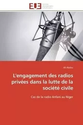 L'engagement des radios privées dans la lutte de la société civile