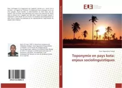 Toponymie en pays kota: enjeux sociolinguistiques - Yann Ngouatoa-Yanga - UNIV EUROPEENNE