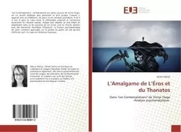 L'Amalgame de L'Éros et du Thanatos