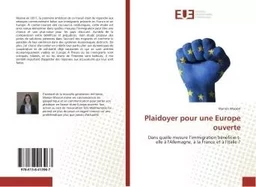 Plaidoyer pour une Europe ouverte