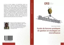 Guide de bonnes pratiques de gestion et stratégies en microfinance