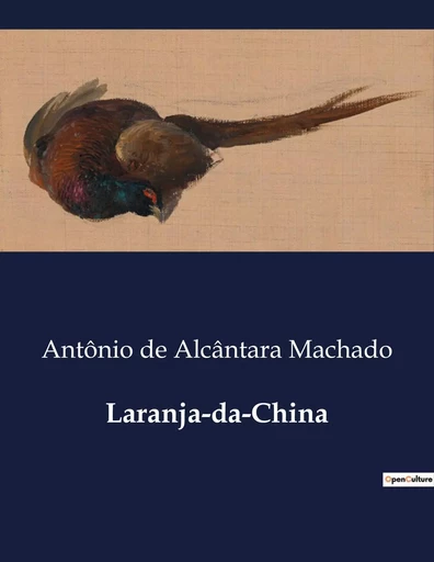 Laranja-da-China - Antônio de Alcântara Machado - CULTUREA