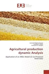 Agricultural production dynamic Analysis