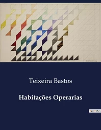 Habitações Operarias