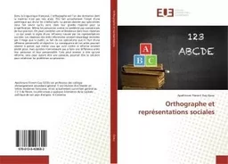 Orthographe et reprEsentations sociales