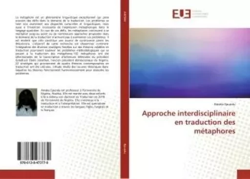 Approche interdisciplinaire en traduction des métaphores - Amaka Epundu - UNIV EUROPEENNE