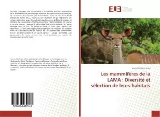 Les mammiferes de la LAMA : Diversite et selection de leurs habitats - Marie-Michaire Lima - UNIV EUROPEENNE