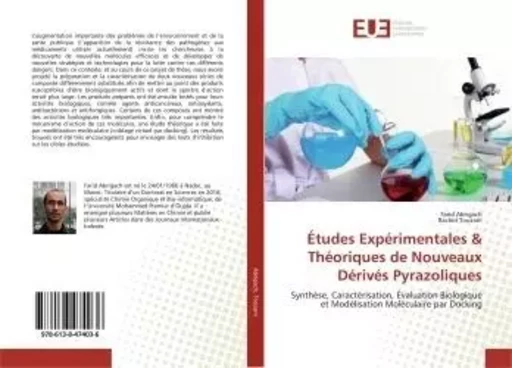 Études Expérimentales & Théoriques de Nouveaux Dérivés Pyrazoliques - Farid Abrigachi - UNIV EUROPEENNE