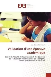 Validation d'une épreuve académique