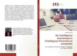 De l'intelligence economique a l'intelligence financiere et comptable