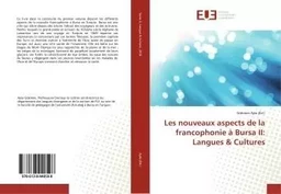 Les nouveaux aspects de la francophonie à Bursa II: Langues & Cultures