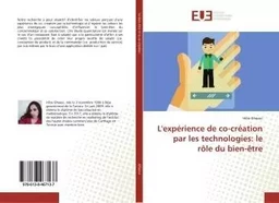 L'expérience de co-création par les technologies: le rôle du bien-être