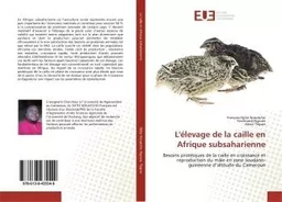 L'elevage de la caille en Afrique subsaharienne