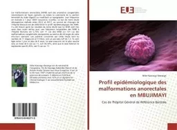 Profil epidémiologique des malformations anorectales en MBUJIMAYI