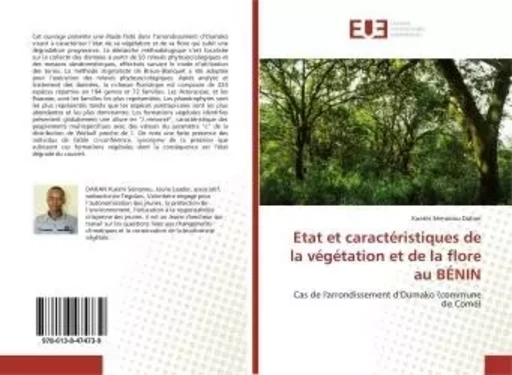 Etat et caractéristiques de la végétation et de la flore au BÉNIN - Kueshi Dahan - UNIV EUROPEENNE