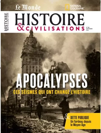 Histoire et Civilisations n°108 : Apocalypses - Septembre 2024 -  - MALESHERBES