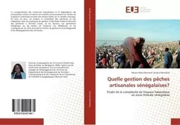 Quelle gestion des pêches artisanales sénégalaises?