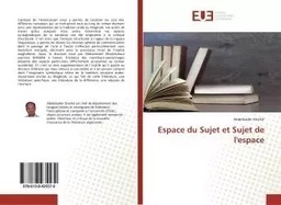 Espace du Sujet et Sujet de l'espace