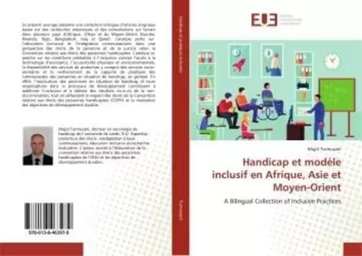 Handicap et modèle inclusif en Afrique, Asie et Moyen-Orient - Majid Turmusani - UNIV EUROPEENNE