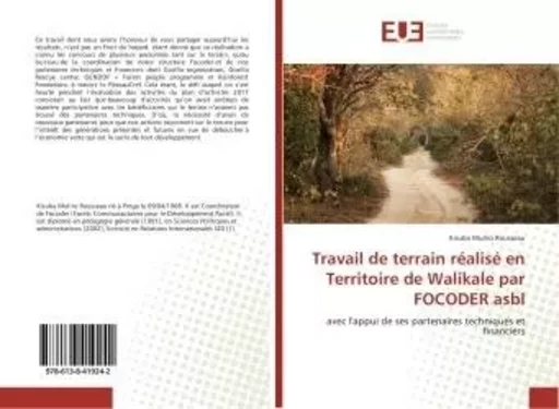 Travail de terrain réalisé en Territoire de Walikale par FOCODER asbl - Kisuba Muliro Rousseau - UNIV EUROPEENNE