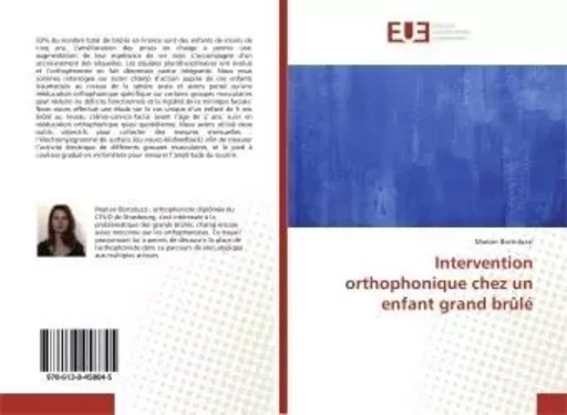 Intervention orthophonique chez un enfant grand brûlé - Marion Bortoluzzi - UNIV EUROPEENNE