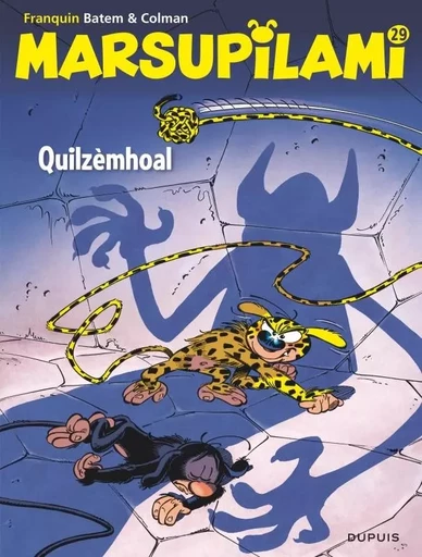 Marsupilami - Tome 29 - Quilzèmhoal / Nouvelle édition -  - EDITIONS DUPUIS