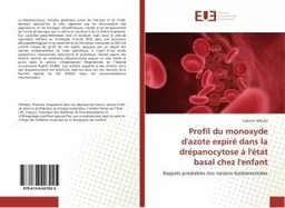 dans la drépanocytose à l'état basal chez l'enfant. Rappels préalables des notions fondamentales