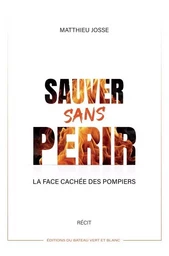 Sauver sans périr