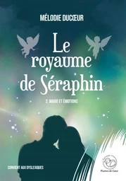 Le royaume de Séraphin