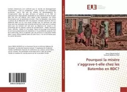 Pourquoi la misère s'aggrave-t-elle chez les Batembo en RDC?