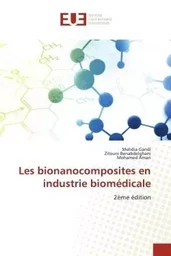 Les bionanocomposites en industrie biomédicale