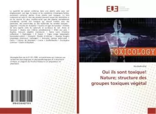 Oui ils sont toxique! Nature; structure des groupes toxiques vegetal - Mustapha Brai - UNIV EUROPEENNE