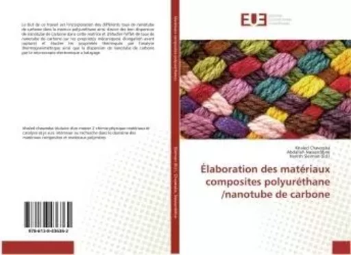 elaboration des materiaux composites polyurethane /nanotube de carbone -  Chawraba - UNIV EUROPEENNE