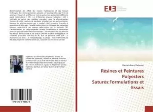 Resines et Peintures Polyesters Satures:Formulations et Essais -  Dahmani - UNIV EUROPEENNE