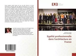 EgalitE professionnelle dans l'architecture en France