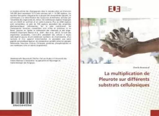 La multiplication de Pleurote sur différents substrats cellulosiques -  - UNIV EUROPEENNE