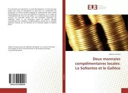 Deux monnaies compélmentaires locales: La SoNantes et le Galléco