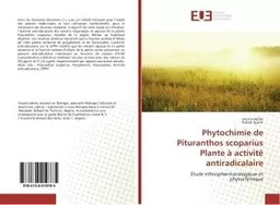 Phytochimie de Pituranthos scoparius Plante A activite antiradicalaire