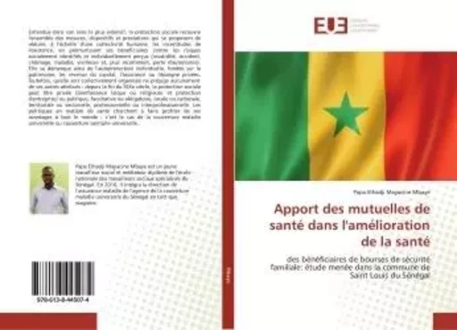 Apport des mutuelles de santé dans l'amélioration de la santé - Papa Elhadji Mayacine Mbaye - UNIV EUROPEENNE