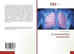 La pneumopathie nosocomiale