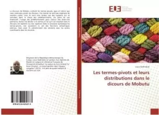 Les termes-pivots et leurs distributions dans le dicours de Mobutu - Louis Kadindula - UNIV EUROPEENNE