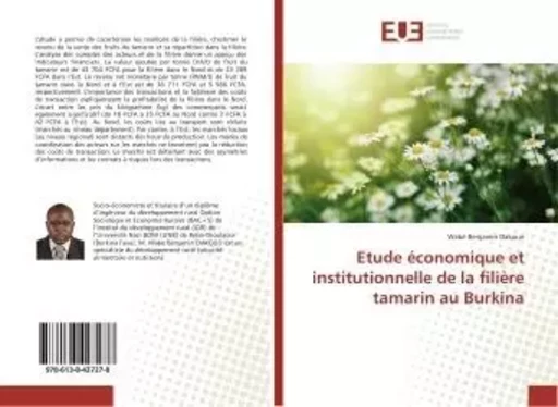 Etude economique et institutionnelle de la filiere tamarin au Burkina - Wabè Benjamin Dakouo - UNIV EUROPEENNE