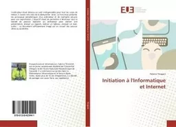 Initiation à l'Informatique et Internet