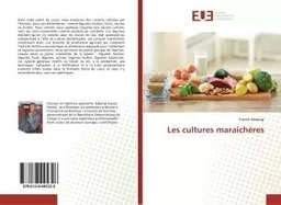 Les cultures maraîchEres