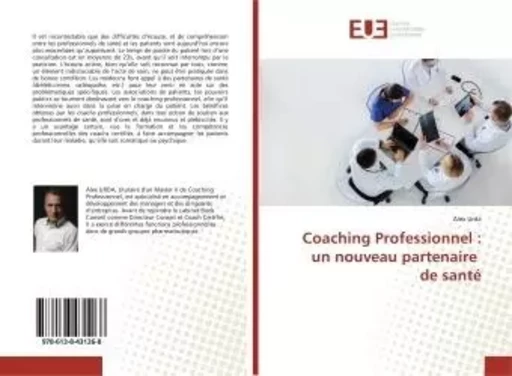 Coaching Professionnel : un nouveau partenaire de sante - Alex Urda - UNIV EUROPEENNE