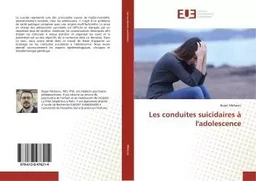 Les conduites suicidaires à l'adolescence